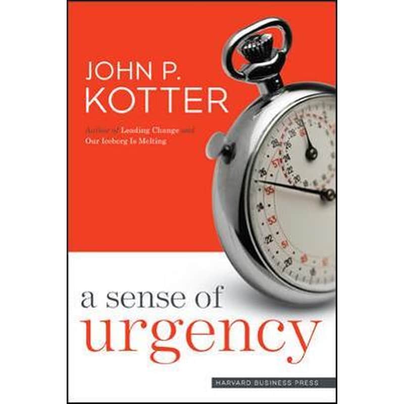 A Sense of Urgency