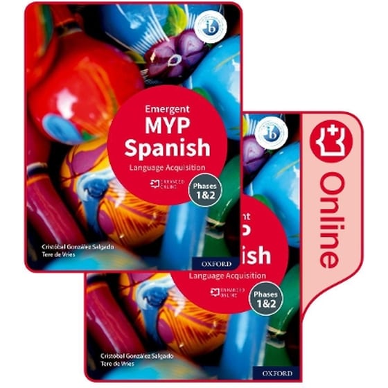 MYP Spanish Language Acquisition (Emergent) Print and Enhanced Online Course Book Pack image 0