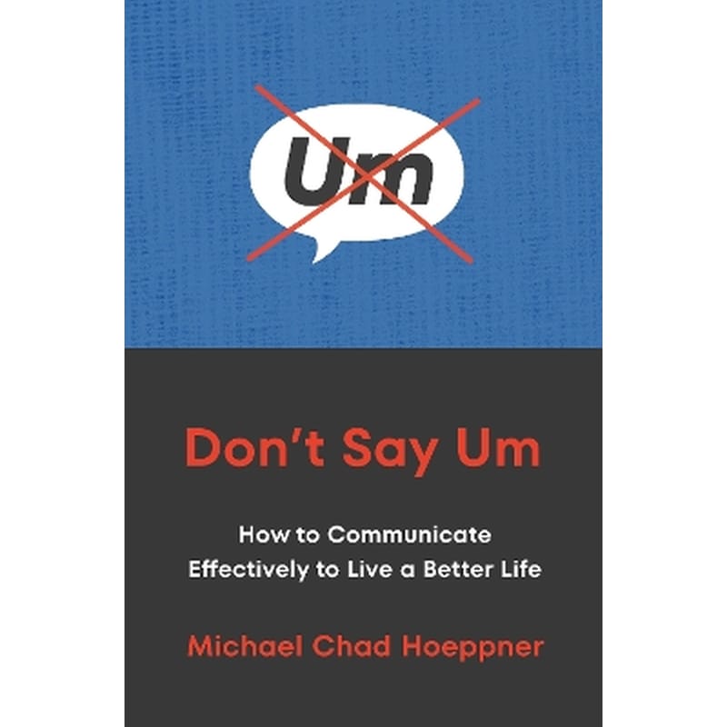 Dont Say Um