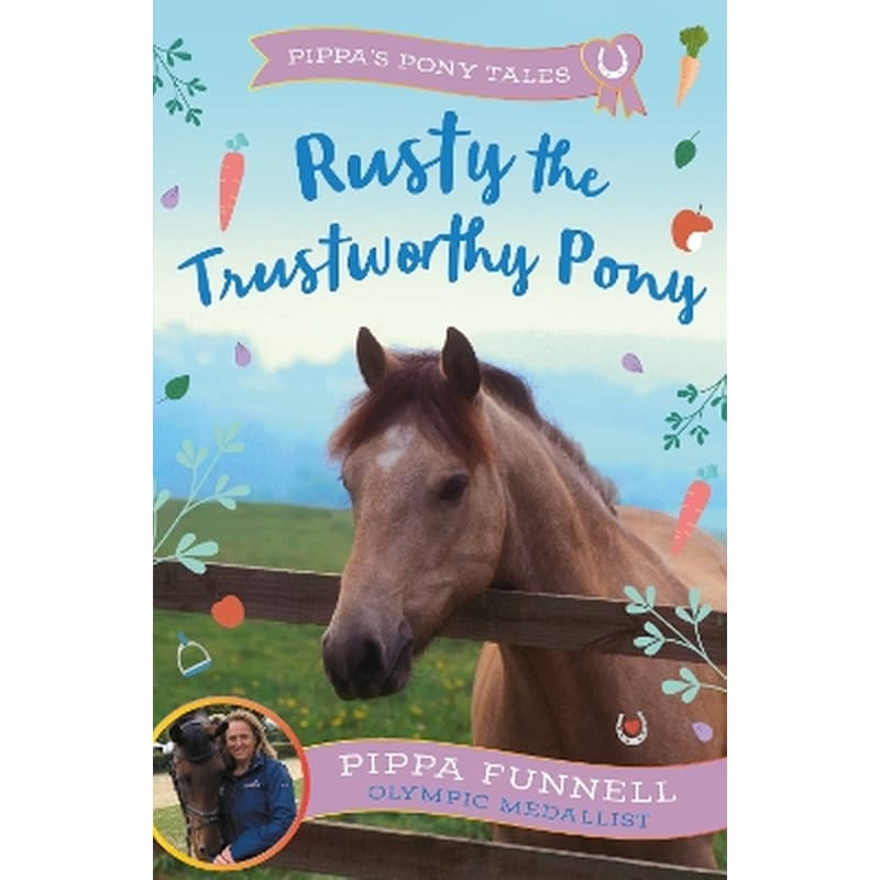 Rusty the Trustworthy Pony
