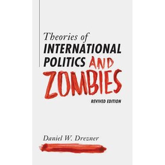 Theories of International Politics and Zombies image 0