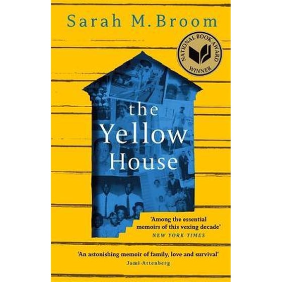 The Yellow House : WINNER OF THE NATIONAL BOOK AWARD FOR NONFICTION image 0