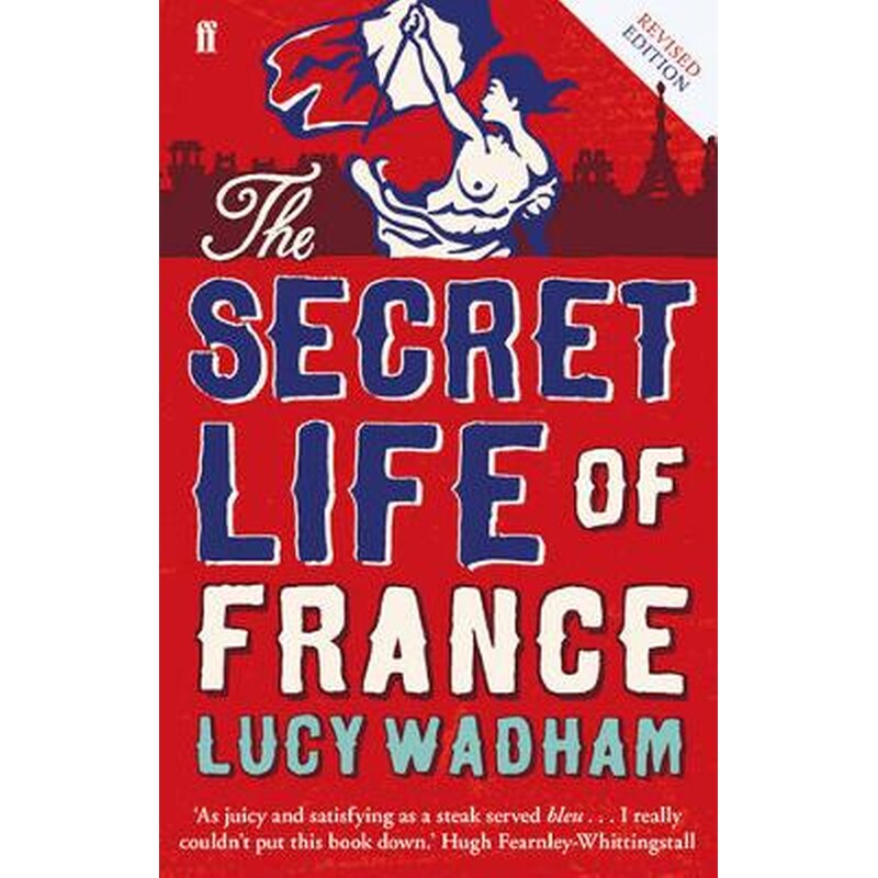 The Secret Life of France