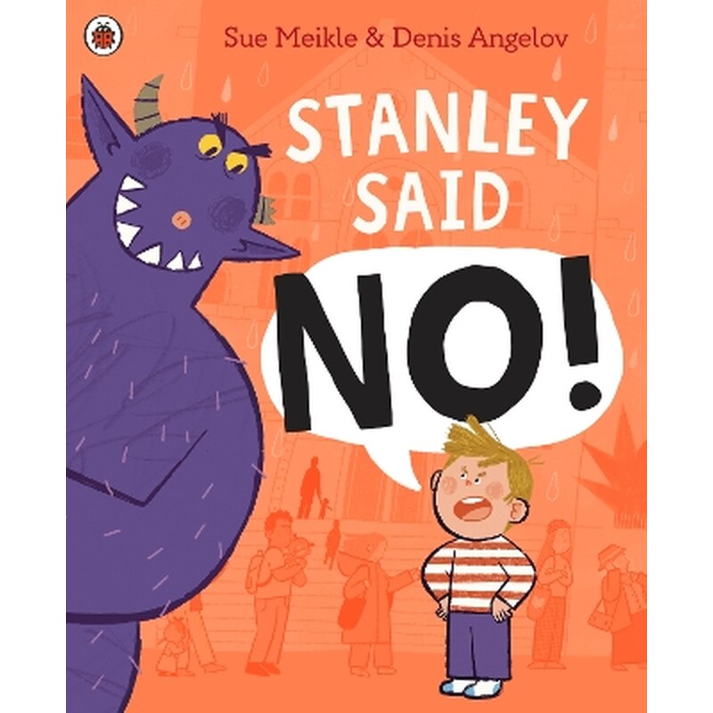 Stanley Said No