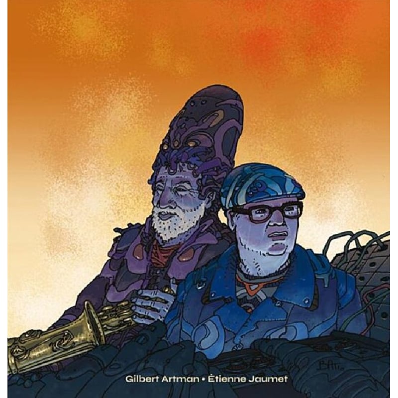 Gilbert Artman Etienne Jaumet