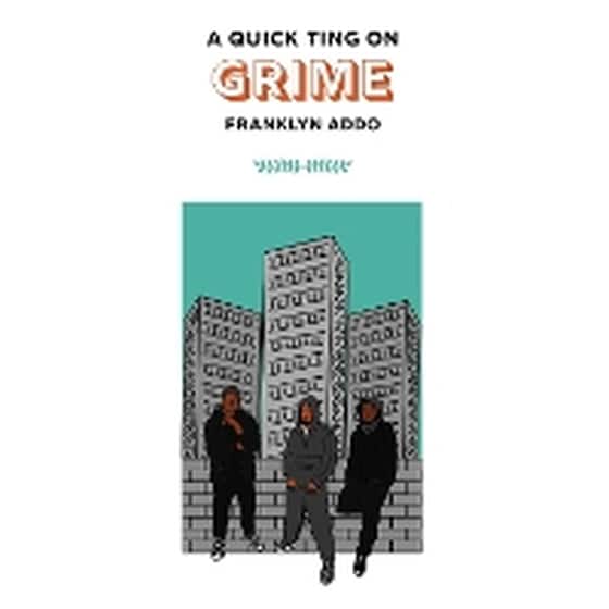 A Quick Ting On: Grime image 0