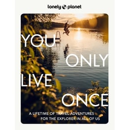 Lonely Planet You Only Live Once