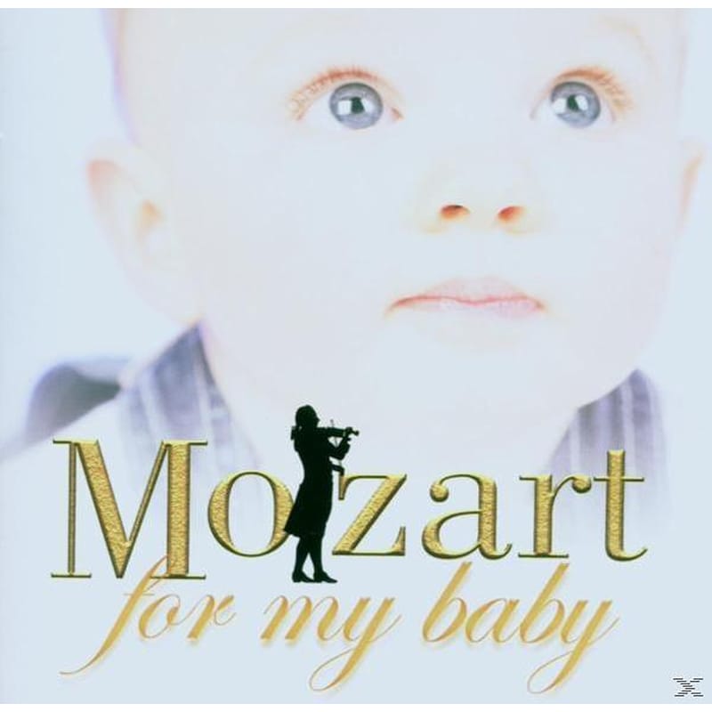 Mozart For My Baby