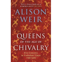 Queens of the Age of Chivalry