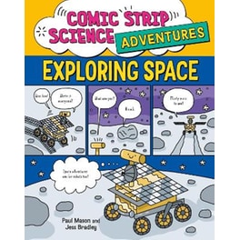 Comic Strip Science Adventures: Exploring Space