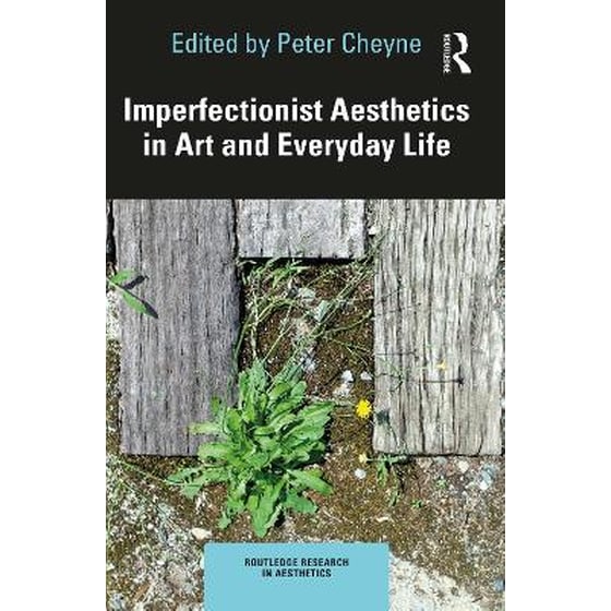 Imperfectionist Aesthetics in Art and Everyday Life image 0