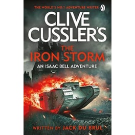 Clive Cussler's The Iron Storm
