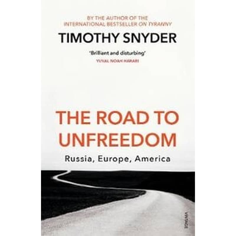 Road to Unfreedom