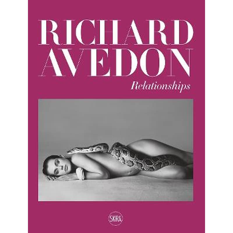 Richard Avedon: Relationships