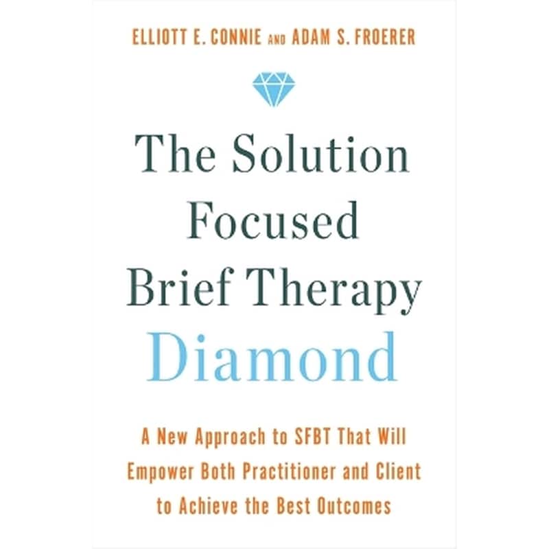 The Solution Focused Brief Therapy Diamond
