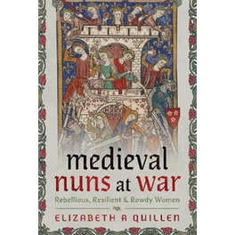 Medieval Nuns at War