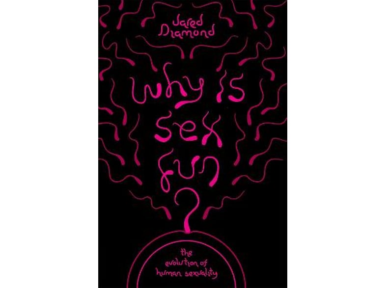 Why Is Sex Fun?