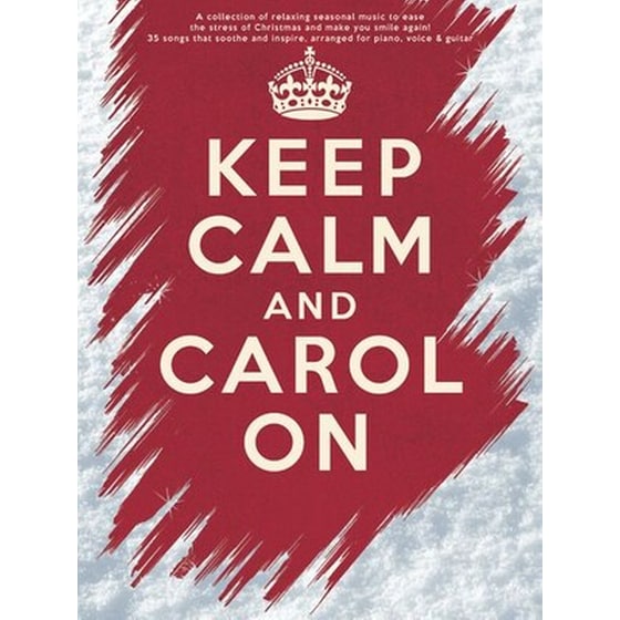 Βιβλίο Για Πιάνο, Κιθάρα, Φωνή Wise Publications Keep Calm And Carol image 1