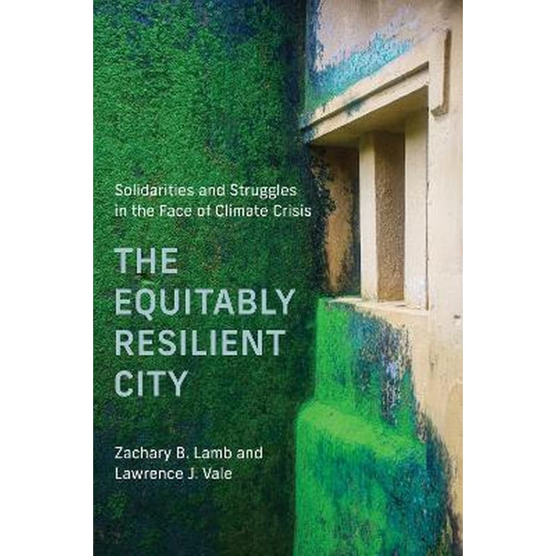 The Equitably Resilient City
