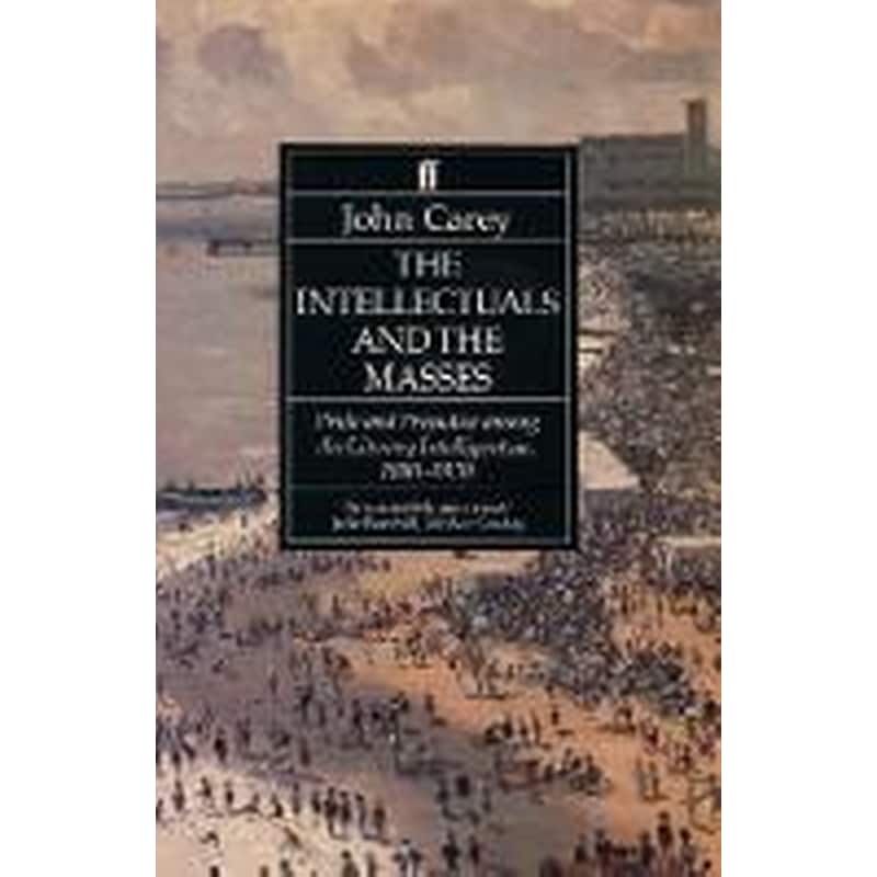 The Intellectuals and the Masses