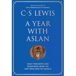A Year With Aslan