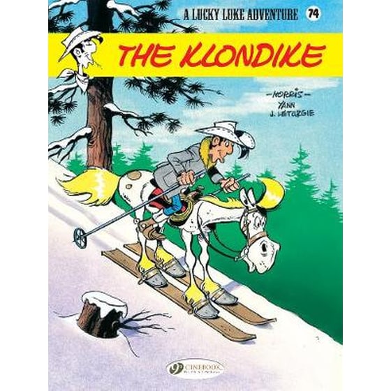 Lucky Luke Vol 74- The Klondike image 0