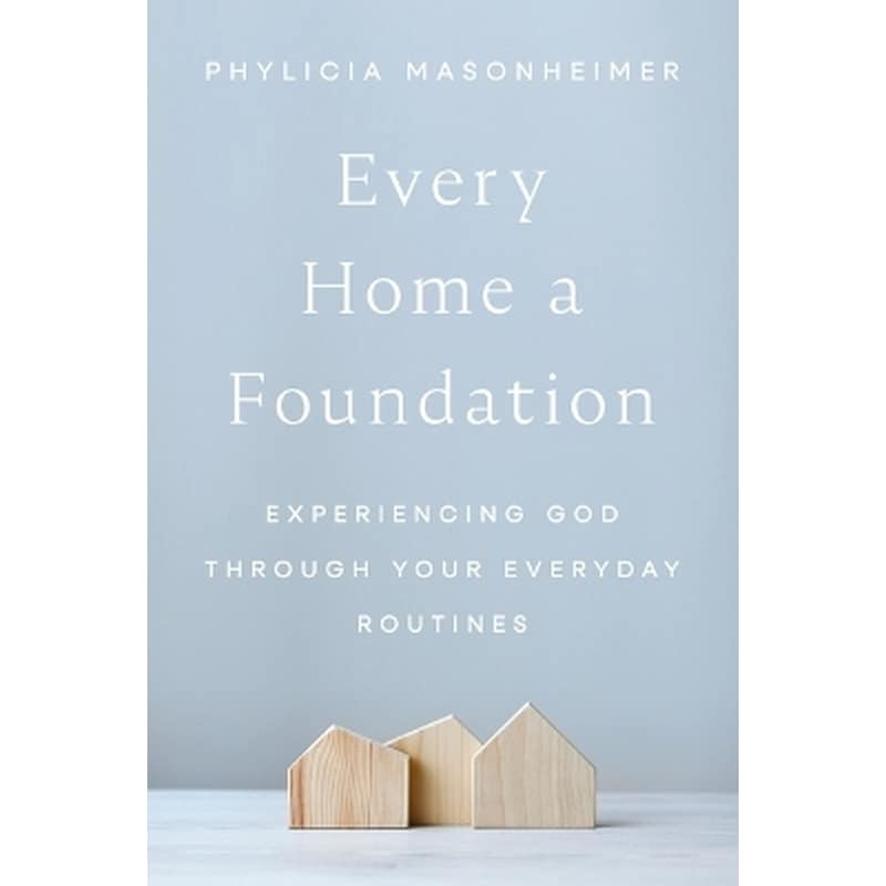 Every Home a Foundation