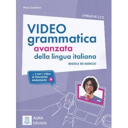 Videogrammatica avanzata della lingua italiana (B1/C2)