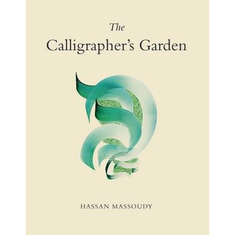 The Calligraphers Garden