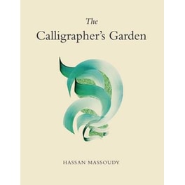 The Calligrapher's Garden