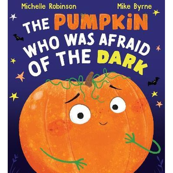 The Pumpkin Who was Afraid of the Dark image 0