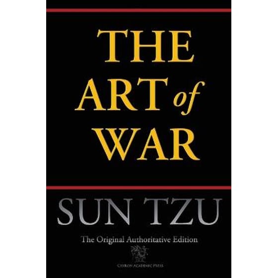 The Art of War (Chiron Academic Press - The Original Authoritative Edition) image 0
