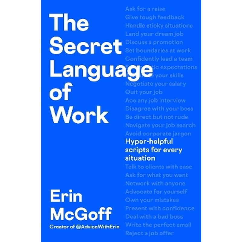 The Secret Language of Work (Paperback)