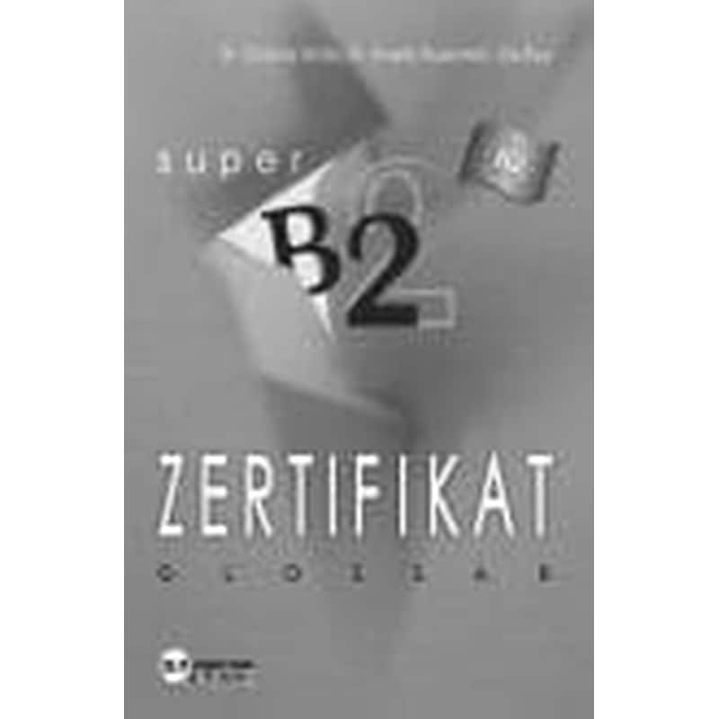 Zertifikat Super B2 Glossar