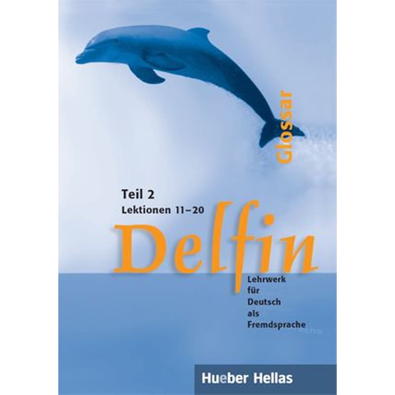 Delfin 2 Glossar (Lektionen 11 - 20)