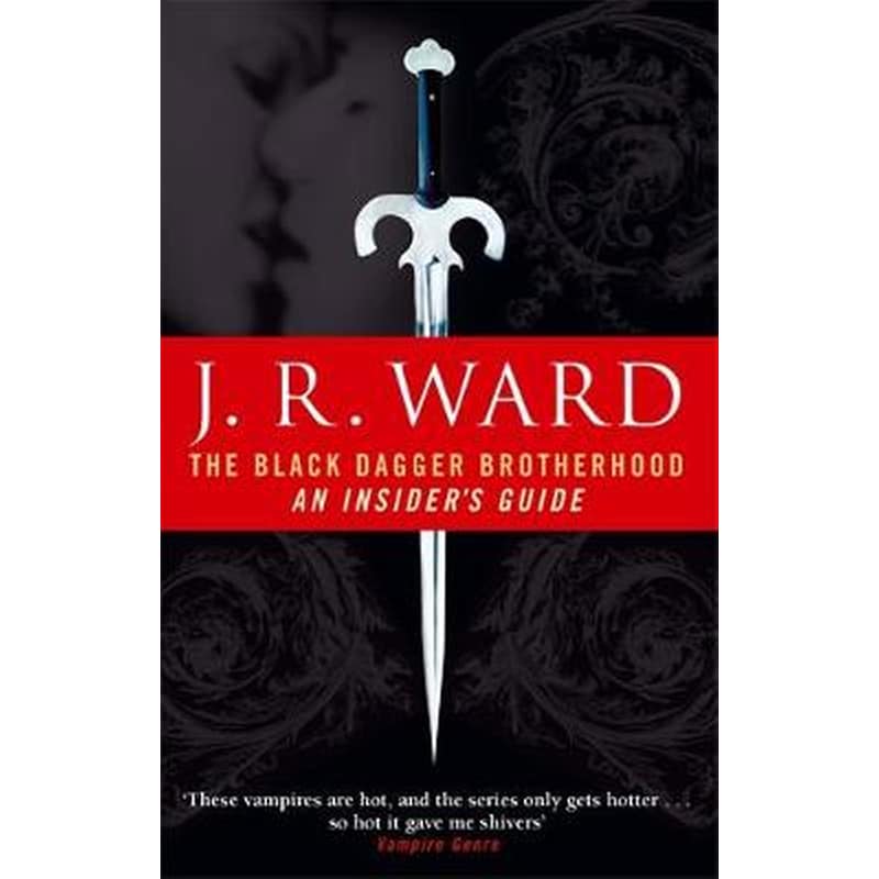 The Black Dagger Brotherhood- An Insiders Guide