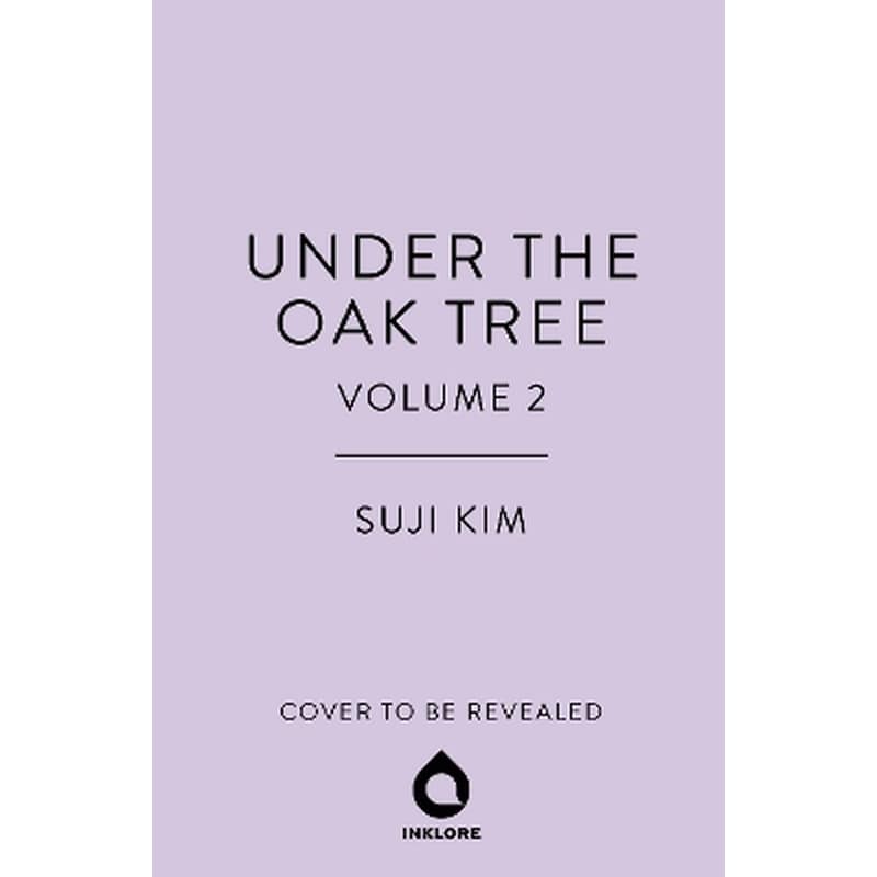 Under the Oak Tree, Vol. 2 (novel)