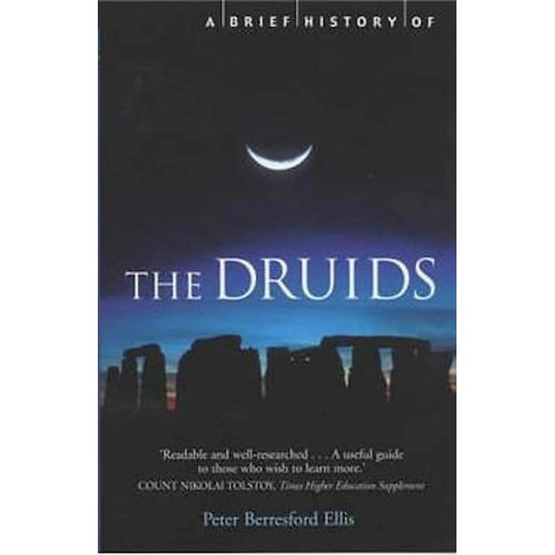 A Brief History of the Druids