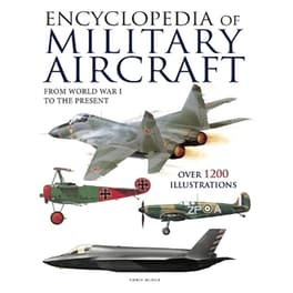 Encyclopedia of Military Aircraft