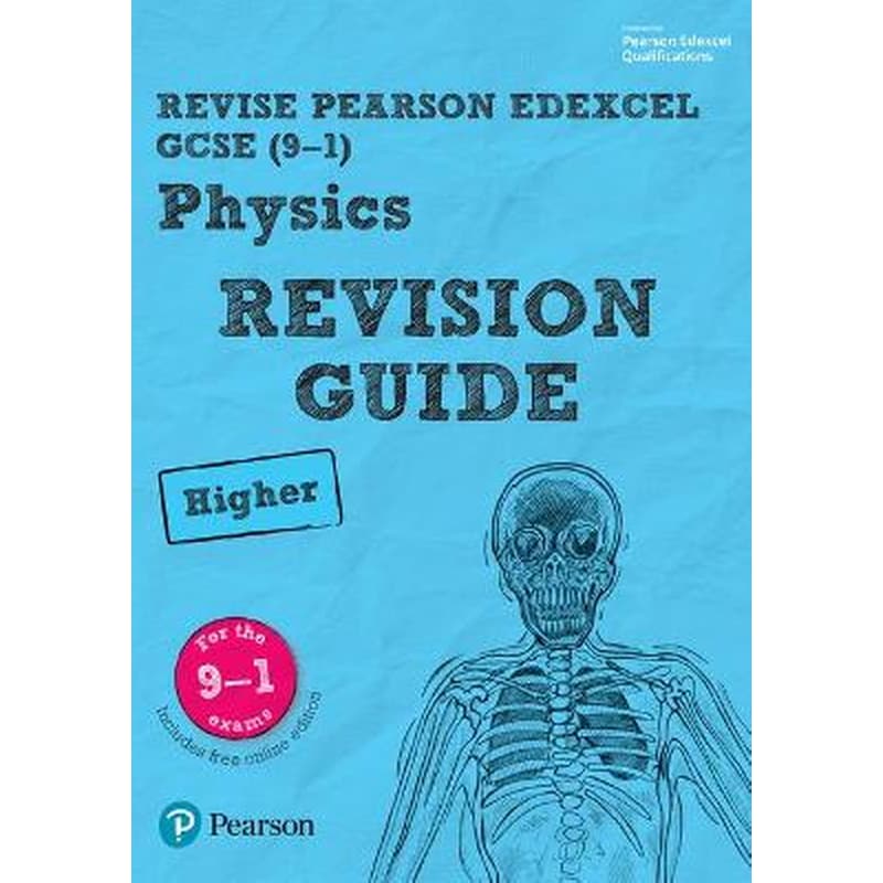 Pearson REVISE Edexcel GCSE Physics Higher Revision Guide inc online edition and quizzes - 2023 and 2024 exams