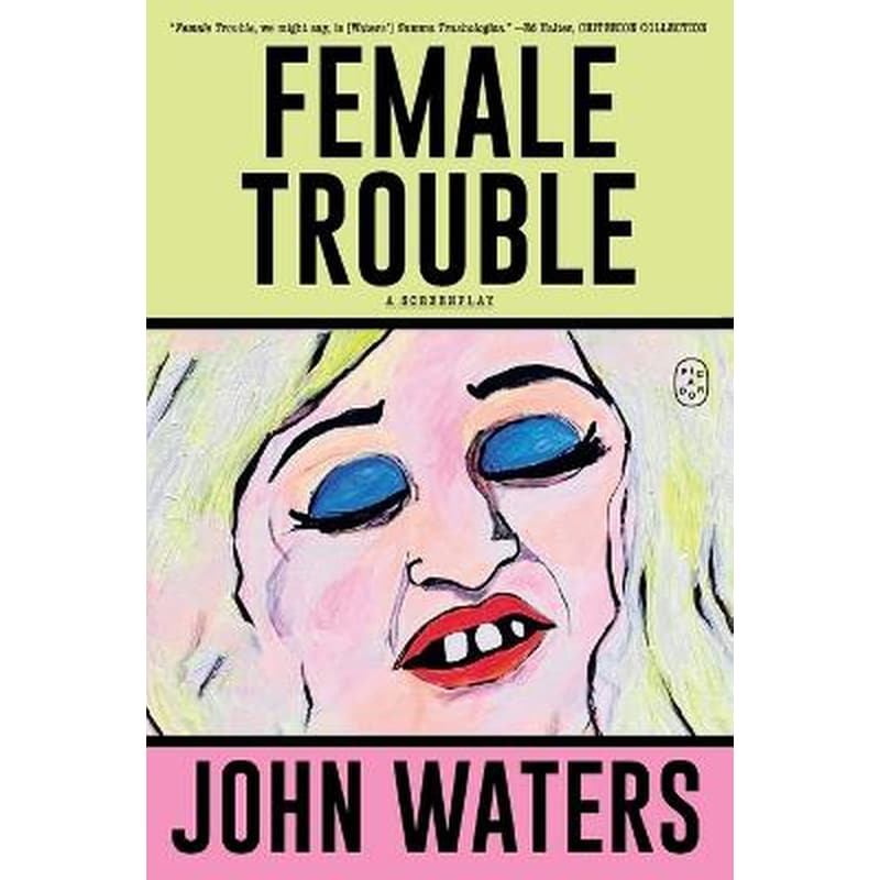 Female Trouble