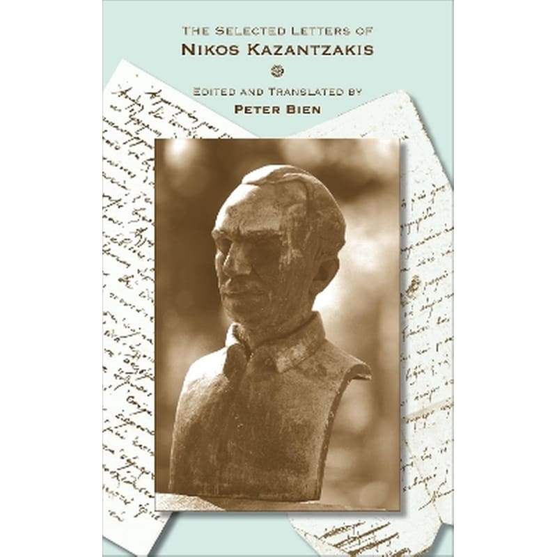 The Selected Letters of Nikos Kazantzakis