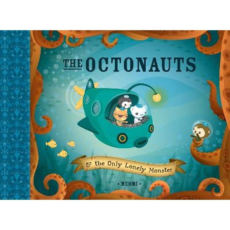 Octonauts and the Only Lonely Monster