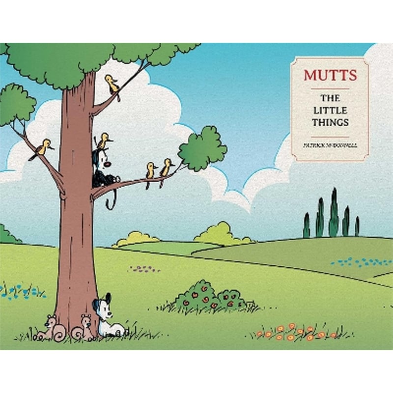 Mutts: The Little Things