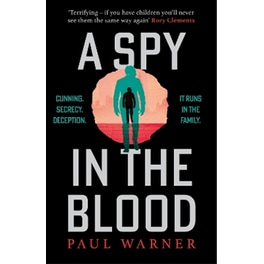 A Spy in the Blood