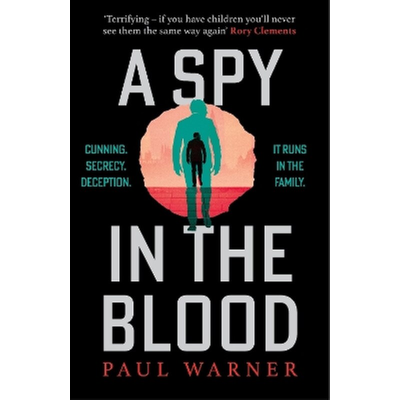 A Spy in the Blood