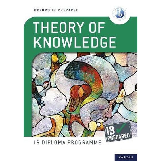 Oxford IB Diploma Programme: IB Prepared: Theory of Knowledge image 0