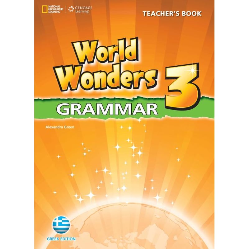 World Wonders 3 Grammar Greek Edition Teachers Book