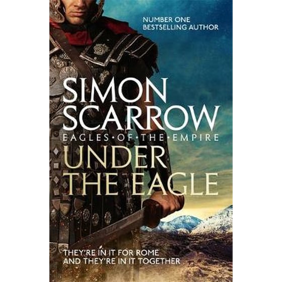 Under the Eagle (Eagles of the Empire 1) image 0
