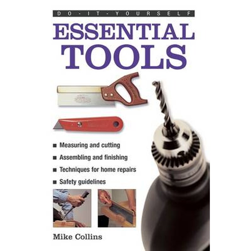 Do-it-yourself Essential Tools